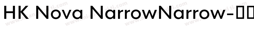 HK Nova NarrowNarrow字体转换